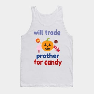 Will Trade Brother Halloween Tank Top